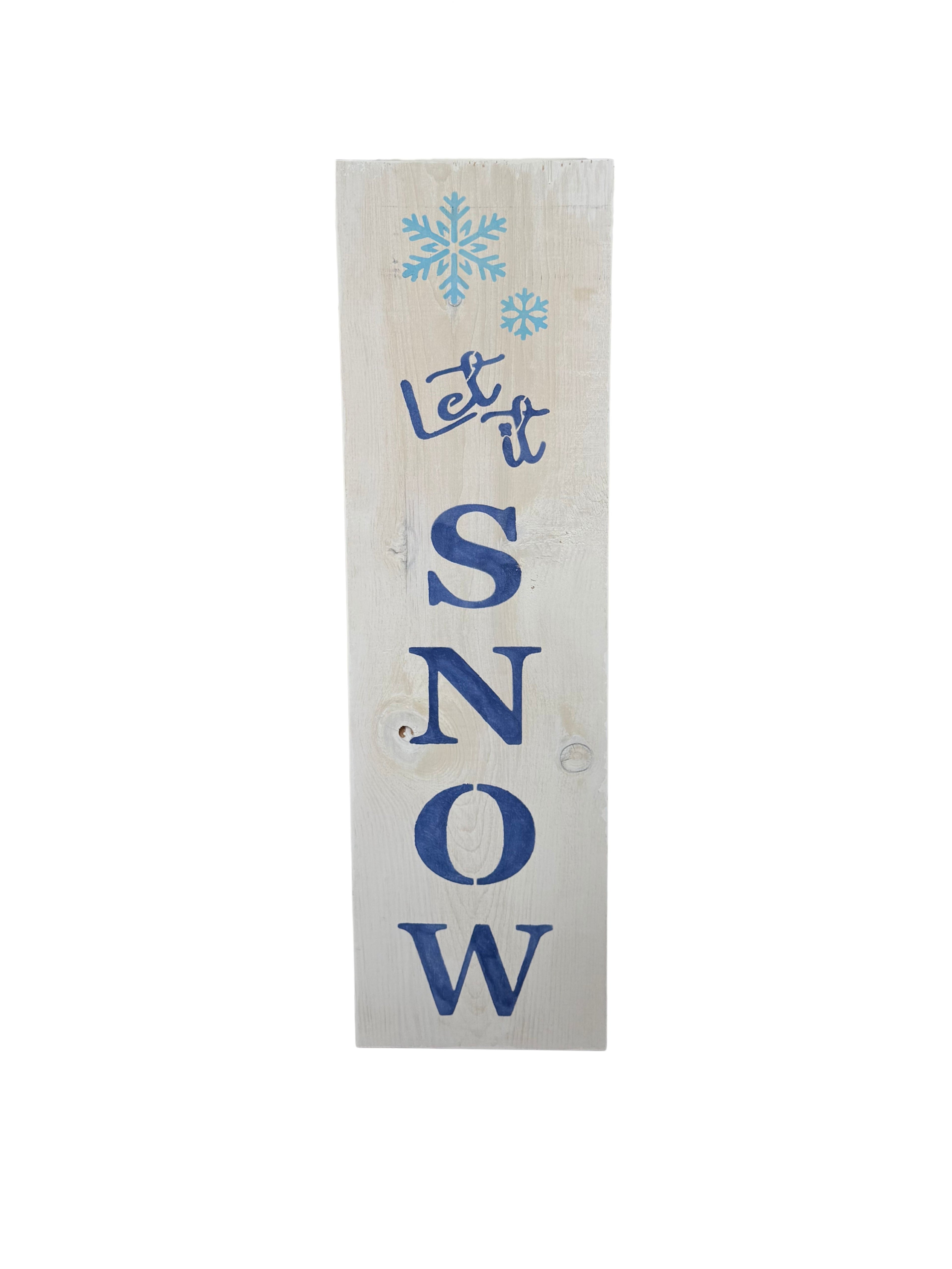 Let it snow sign